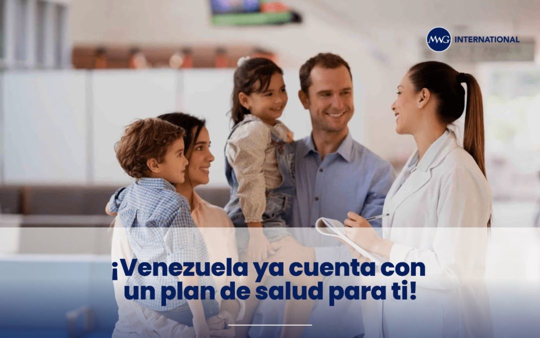 ¡Venezuela ya cuenta con un plan de salud para ti!