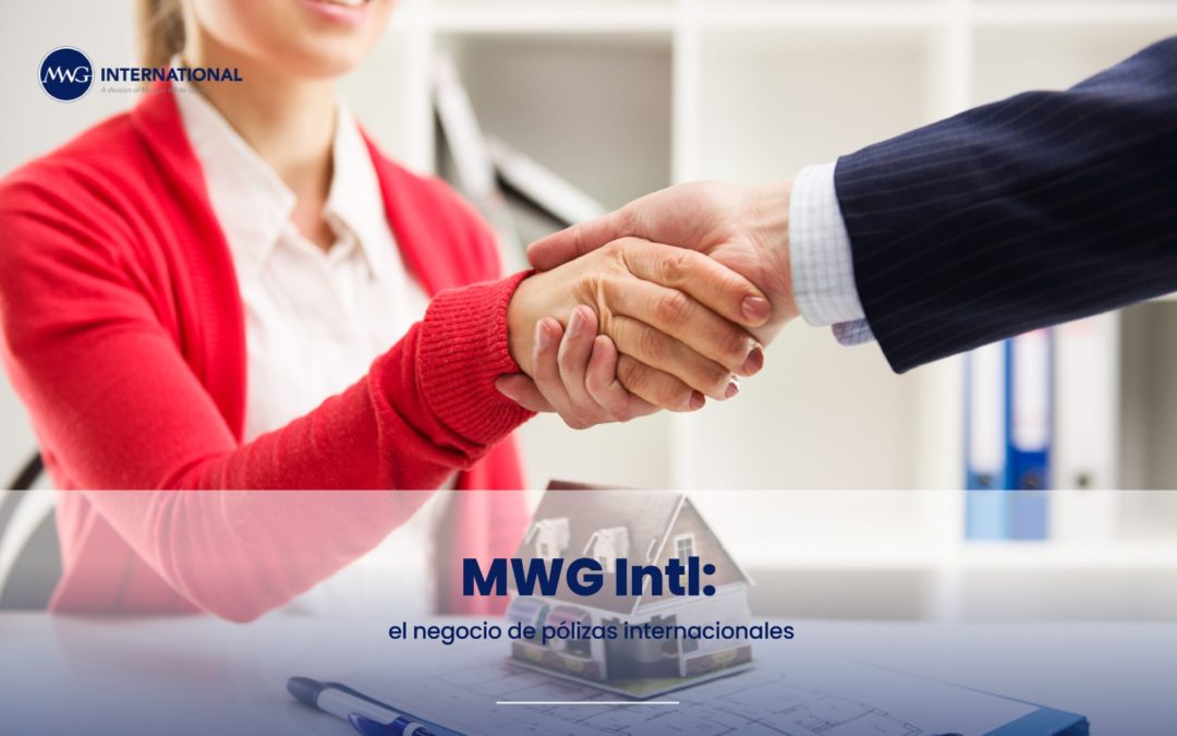 MWG Intl: el negocio de pólizas internacionales 